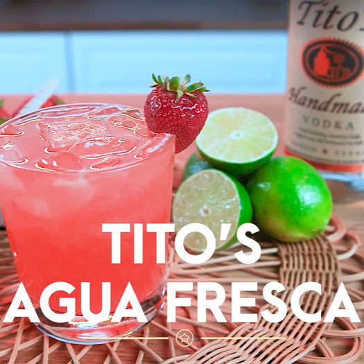 Tito’s Agua Fresca